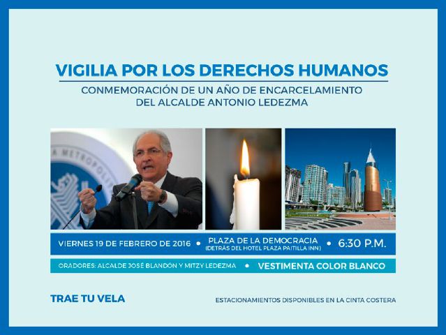 Realizarán vigilia por la liberación de Ledezma en la Plaza de la Democracia de Panamá